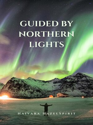cover image of Guided by Northern Lights